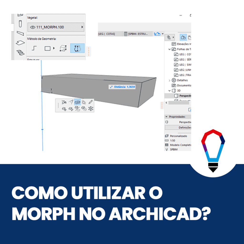 COMO UTILIZAR O MORPH NO ARCHICAD? SPBIM