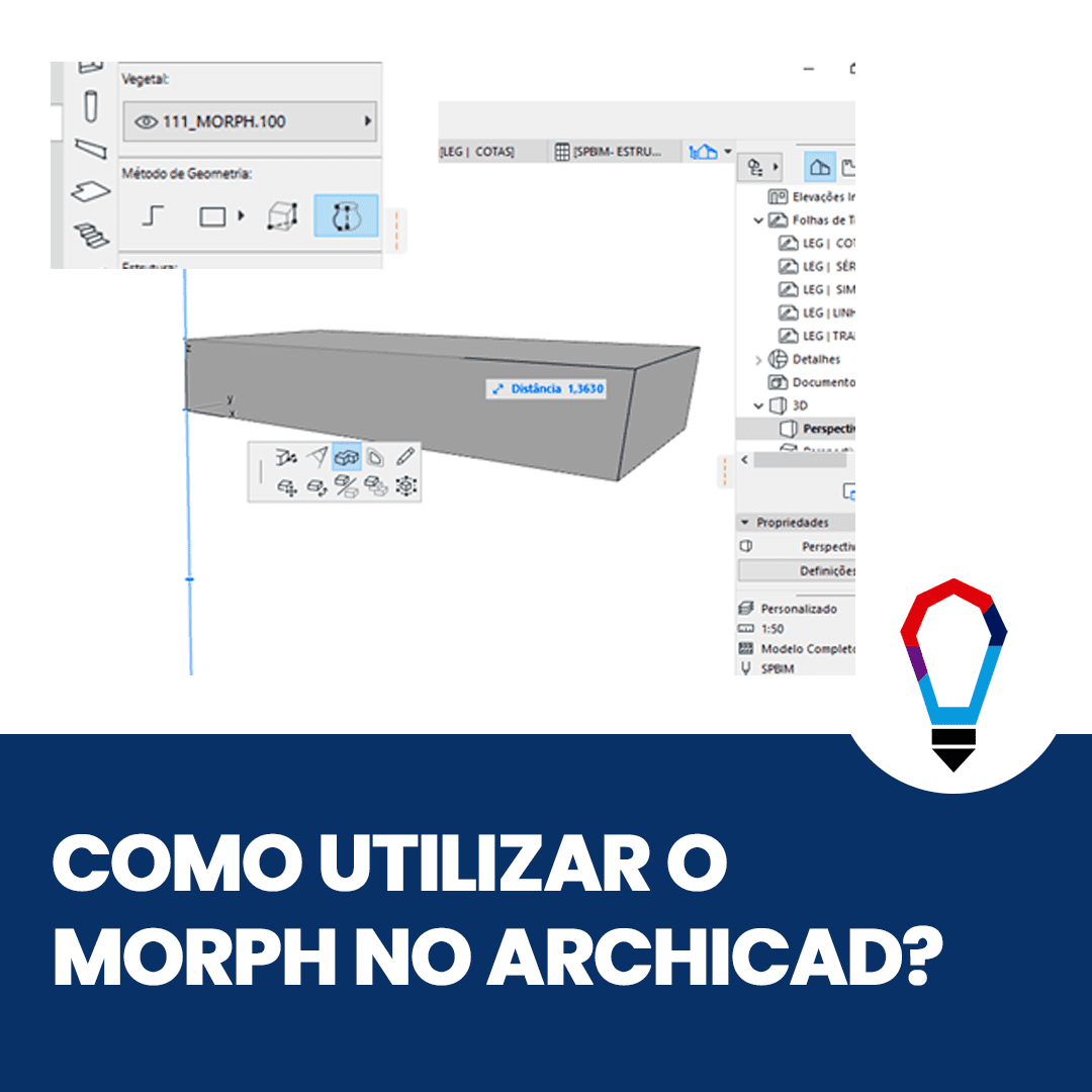 COMO UTILIZAR O MORPH NO ARCHICAD? SPBIM