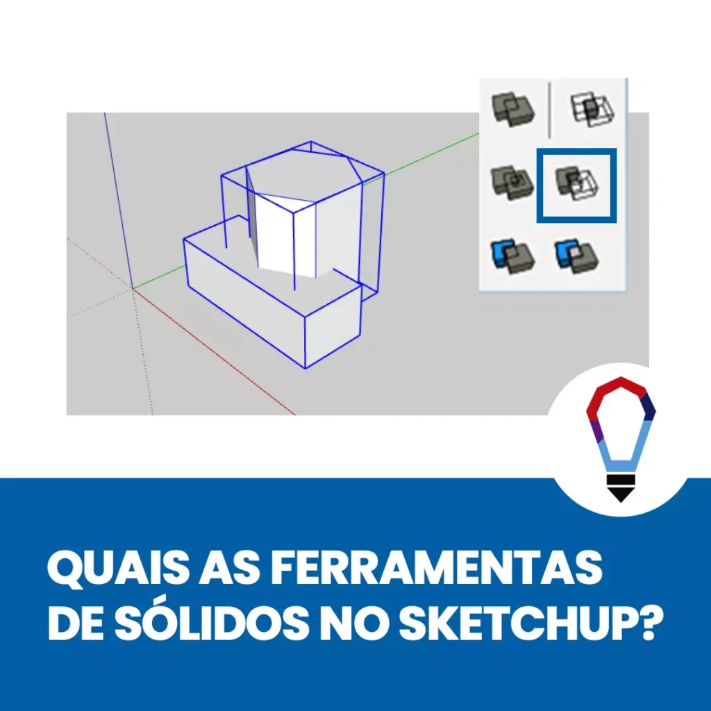 s-ferramentas-de-solidos-no-sketchup