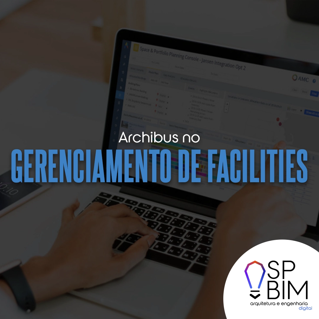 Archibus no gerenciamento de facilities