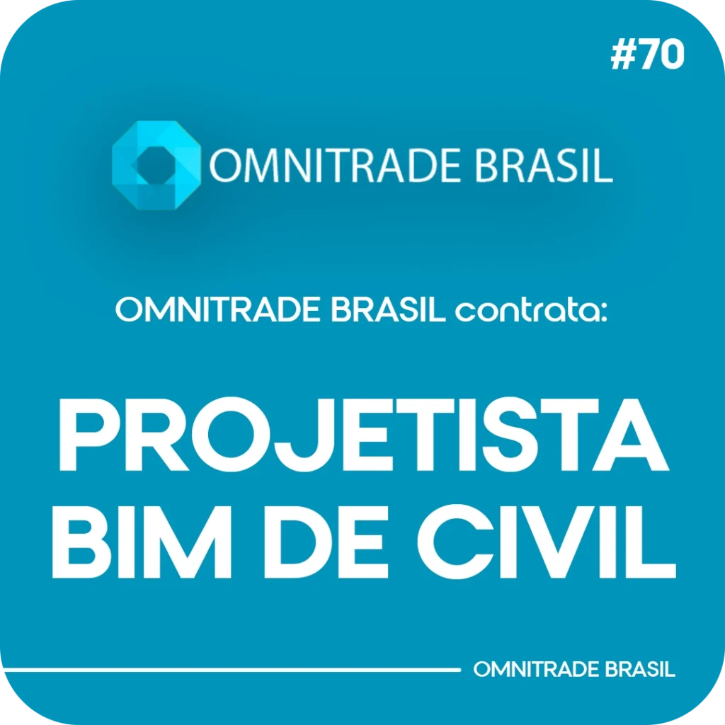 OMNITRADE BRASIL - PROJETISTA BIM DE CIVIL copiar
